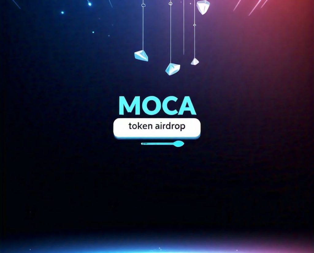 MOCA Token Airdrop