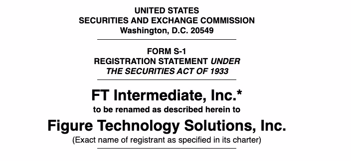 Figure currently trades under FT Intermediate Inc., but will change its name to Figure Technology Solutions Inc. after it recombines its business arms. Source: SEC