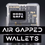 What is an air-gapped wallet and why are institutions using them for crypto storage?