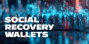 What is social recovery and why are Argent and Safe betting it will replace seed phrases?