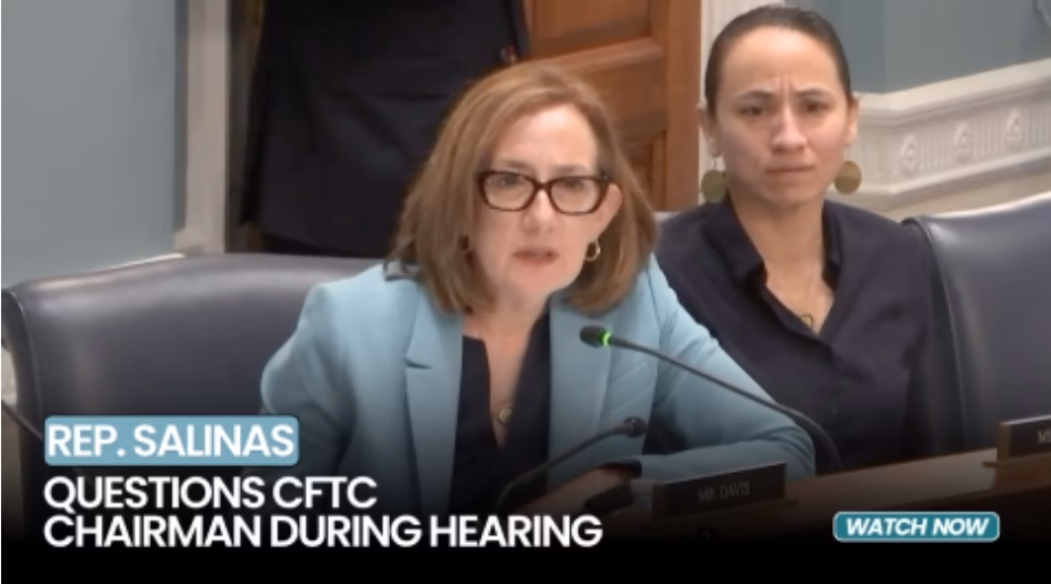 Rep. Andrea Salinas Questions CFTC Chairman During House Committee on Agriculture HearingApril 16, 2026 Press Release