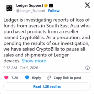 Ledger is investigating reports of loss of funds from users in South East Asia who purchased products from a reseller named CryptoBillis.